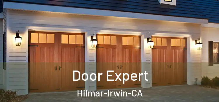  Door Expert Hilmar-Irwin-CA